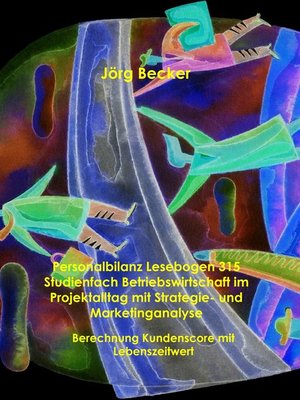 cover image of Personalbilanz Lesebogen 315 Studienfach Betriebswirtschaft im Projektalltag mit Strategie- und Marketinganalyse
